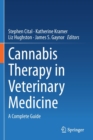Cannabis Therapy in Veterinary Medicine : A Complete Guide - Book