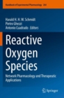 Reactive Oxygen Species : Network Pharmacology and Therapeutic Applications - Book
