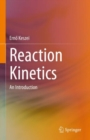 Reaction Kinetics : An Introduction - Book
