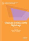 Television in Africa in the Digital Age - Book