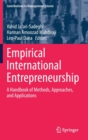 Empirical International Entrepreneurship : A Handbook of Methods, Approaches, and Applications - Book