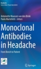 Monoclonal Antibodies in Headache : From Bench to Patient - Book