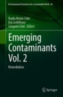Emerging Contaminants Vol. 2 : Remediation - Book