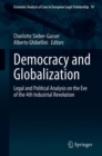 Democracy and Globalization : Legal and Political Analysis on the Eve of the 4th Industrial Revolution - Book