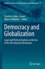 Democracy and Globalization : Legal and Political Analysis on the Eve of the 4th Industrial Revolution - Book
