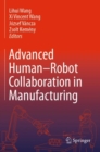 Advanced Human-Robot Collaboration in Manufacturing - Book