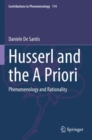 Husserl and the A Priori : Phenomenology and Rationality - Book
