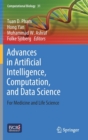 Advances in Artificial Intelligence, Computation, and Data Science : For Medicine and Life Science - Book