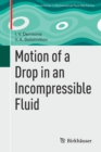 Motion of a Drop in an Incompressible Fluid - Book