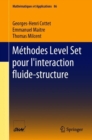 Methodes Level Set Pour l'Interaction Fluide-Structure - Book