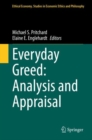 Everyday Greed: Analysis and Appraisal - Book