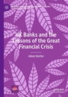 UK Banks and the Lessons of the Great Financial Crisis - Book