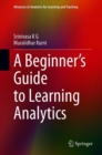 A Beginner’s Guide to Learning Analytics - Book