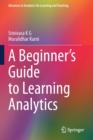 A Beginner’s Guide to Learning Analytics - Book