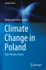 Climate Change in Poland : Past, Present, Future - Book