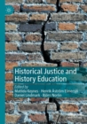 Historical Justice and History Education - Book