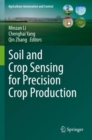 Soil and Crop Sensing for Precision Crop Production - Book