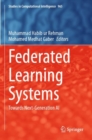 Federated Learning Systems : Towards Next-Generation AI - Book