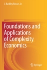 Foundations and Applications of Complexity Economics - Book