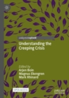 Understanding the Creeping Crisis - Book