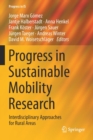 Progress in Sustainable Mobility Research : Interdisciplinary Approaches for Rural Areas - Book