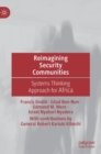 Reimagining Security Communities : Systems Thinking Approach for Africa - Book