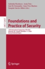 Foundations and Practice of Security : 13th International Symposium, FPS 2020, Montreal, QC, Canada, December 1–3, 2020, Revised Selected Papers - Book