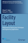 Facility Layout : Mathematical Optimization Techniques and Engineering Applications - Book