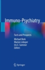 Immuno-Psychiatry : Facts and Prospects - Book