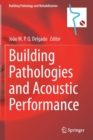Building Pathologies and Acoustic Performance - Book