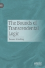 The Bounds of Transcendental Logic - Book