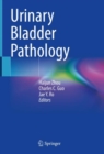 Urinary Bladder Pathology - Book