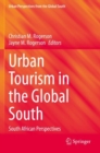 Urban Tourism in the Global South : South African Perspectives - Book