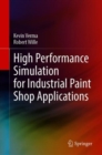 High Performance Simulation for Industrial Paint Shop Applications - Book