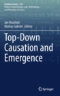 Top-Down Causation and Emergence - Book