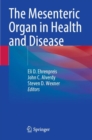 The Mesenteric Organ in Health and Disease - Book