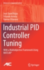 Industrial PID Controller Tuning : With a Multiobjective Framework Using MATLAB® - Book