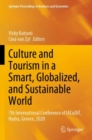 Culture and Tourism in a Smart, Globalized, and Sustainable World : 7th International Conference of IACuDiT, Hydra, Greece, 2020 - Book