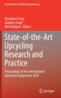 State-of-the-Art Upcycling Research and Practice : Proceedings of the International Upcycling Symposium 2020 - Book