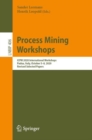 Process Mining Workshops : ICPM 2020 International Workshops, Padua, Italy, October 5-8, 2020, Revised Selected Papers - Book