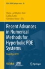 Recent Advances in Numerical Methods for Hyperbolic PDE Systems : NumHyp 2019 - Book