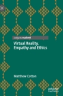 Virtual Reality, Empathy and Ethics - Book