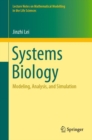 Systems Biology : Modeling, Analysis, and Simulation - Book