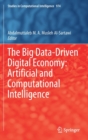 The Big Data-Driven Digital Economy: Artificial and Computational Intelligence - Book