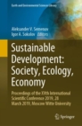 Sustainable Development: Society, Ecology, Economy : Proceedings of the XVth International Scientific Conference 2019, 28 March 2019, Moscow Witte University - Book