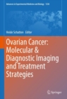 Ovarian Cancer: Molecular & Diagnostic Imaging and Treatment Strategies - Book