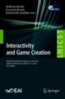 Interactivity and Game Creation : 9th EAI International Conference, ArtsIT 2020, Aalborg, Denmark, December 10-11, 2020, Proceedings - Book