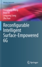 Reconfigurable Intelligent Surface-Empowered 6G - Book