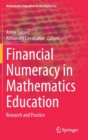 Financial Numeracy in Mathematics Education : Research and Practice - Book