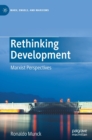 Rethinking Development : Marxist Perspectives - Book
